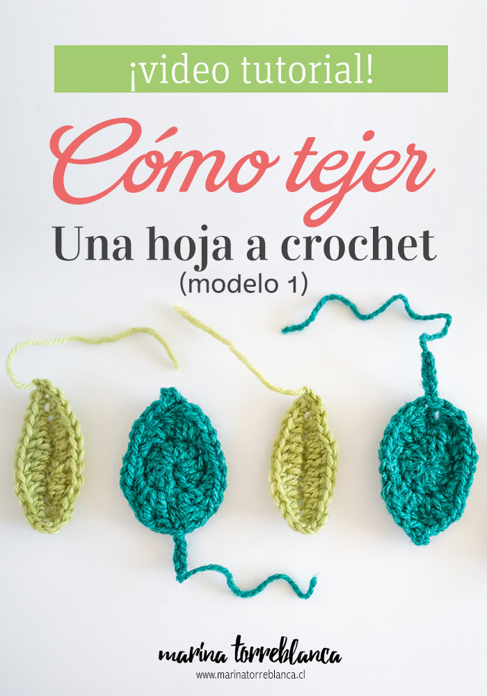 Cómo tejer a crochet una hoja - modelo 1