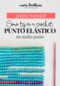 como tejer a crochet punto elastico